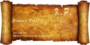 Kuncz Pál névjegykártya